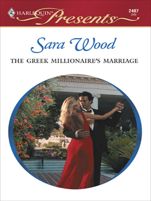 Title details for The Greek Millionaire's Marriage by Sara Wood - Available